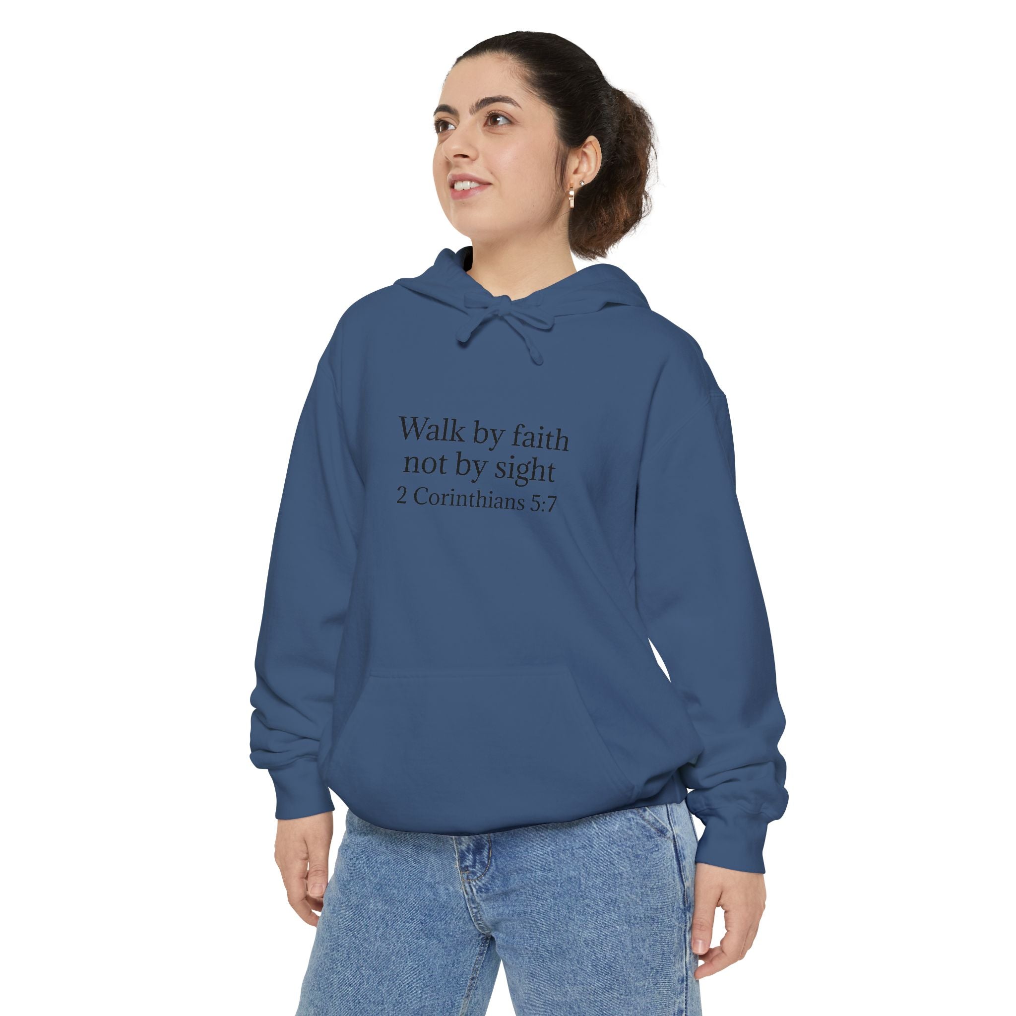 Faith Hoodie — "Walk by faith not by sight" 2 Corinthians 5:7 Christian Pullover
