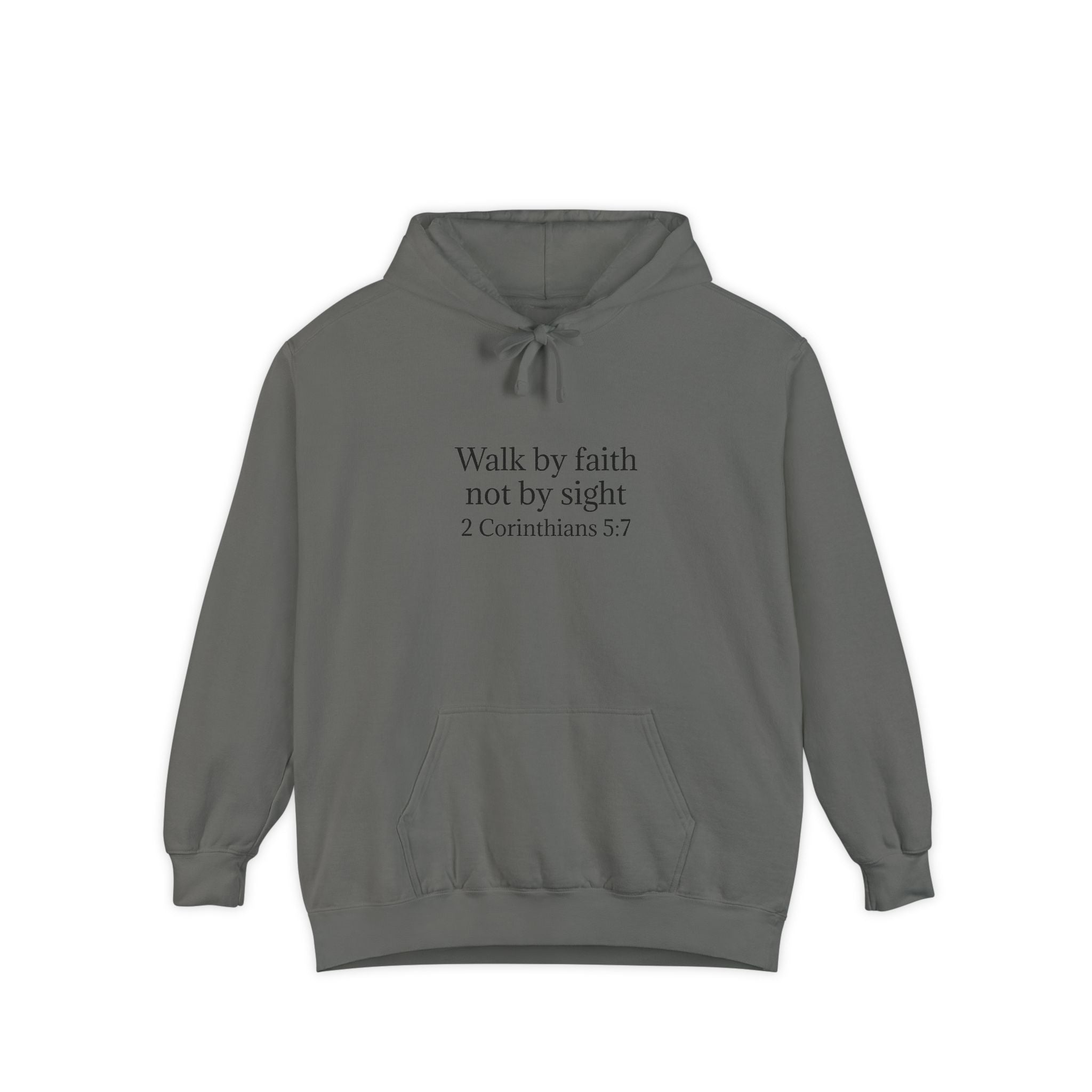 Faith Hoodie — "Walk by faith not by sight" 2 Corinthians 5:7 Christian Pullover