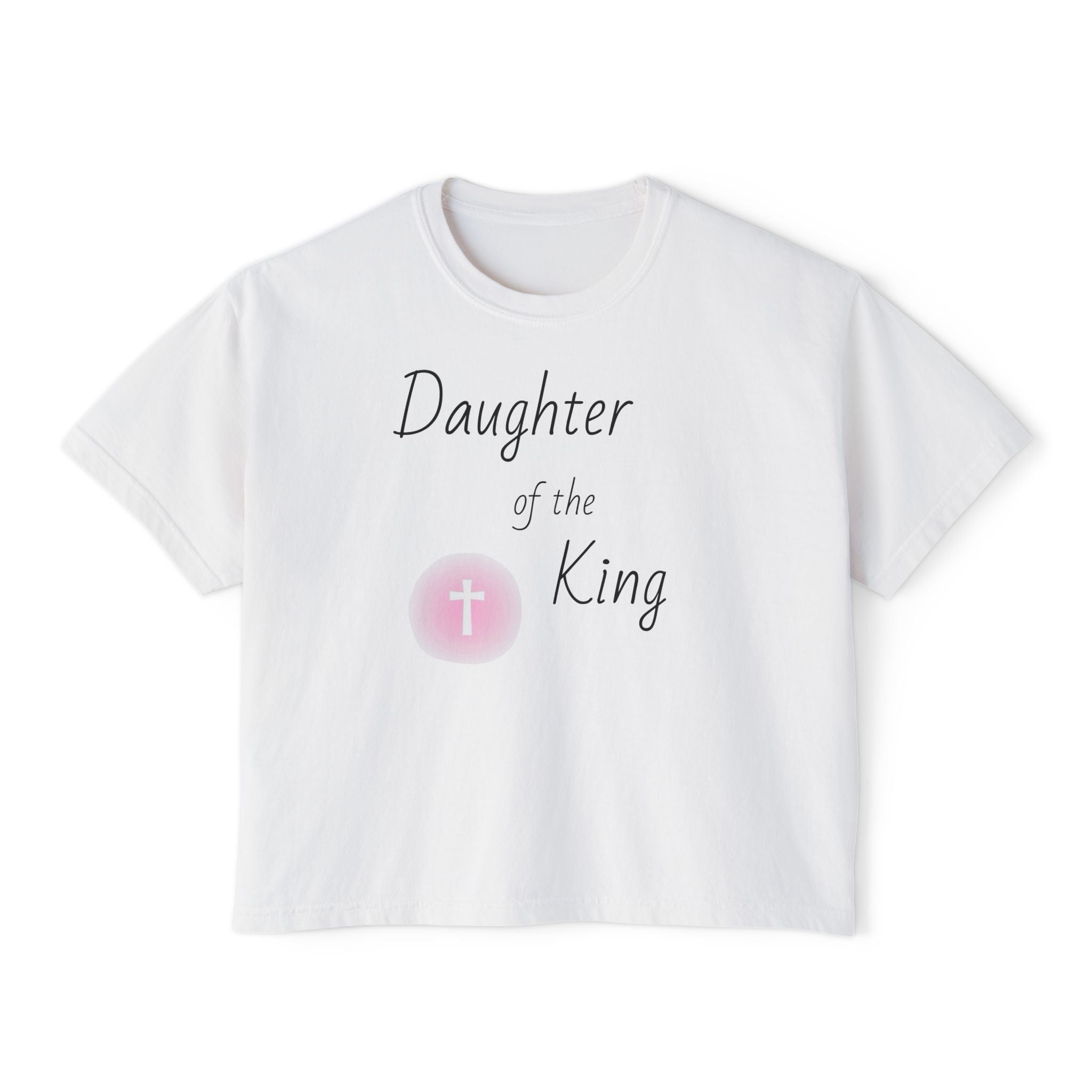 Daughter of the King Boxy Tee — Christian Faith Crop Top