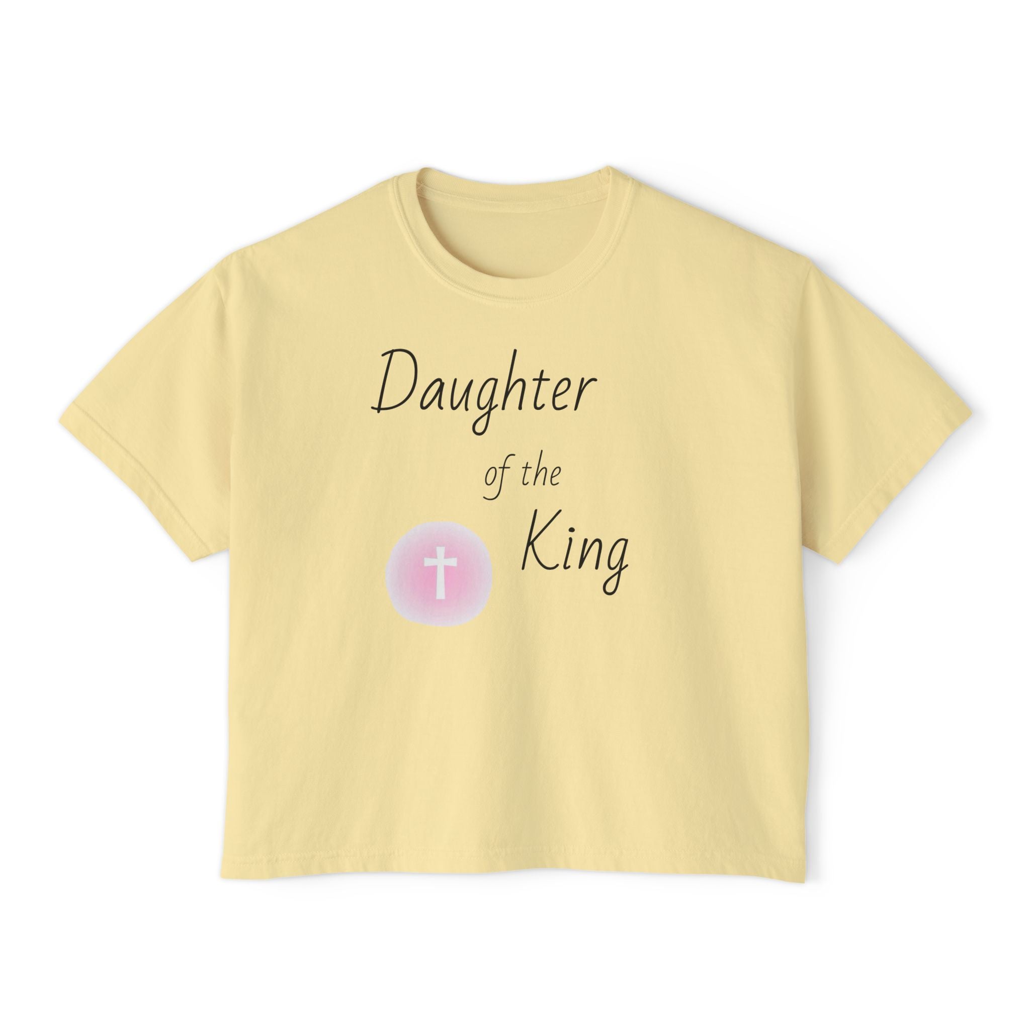 Daughter of the King Boxy Tee — Christian Faith Crop Top